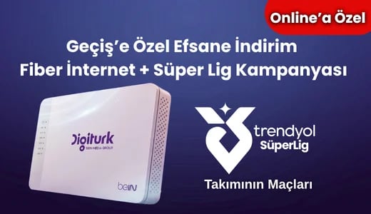 Fiber İnternet ve Süper Lig — Digiturk online başvuru paketi
